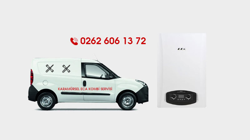Karamürsel ECA Kombi Servisi